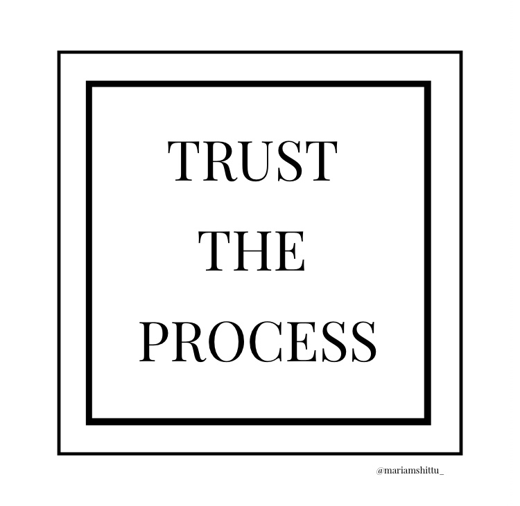 Trust The Process