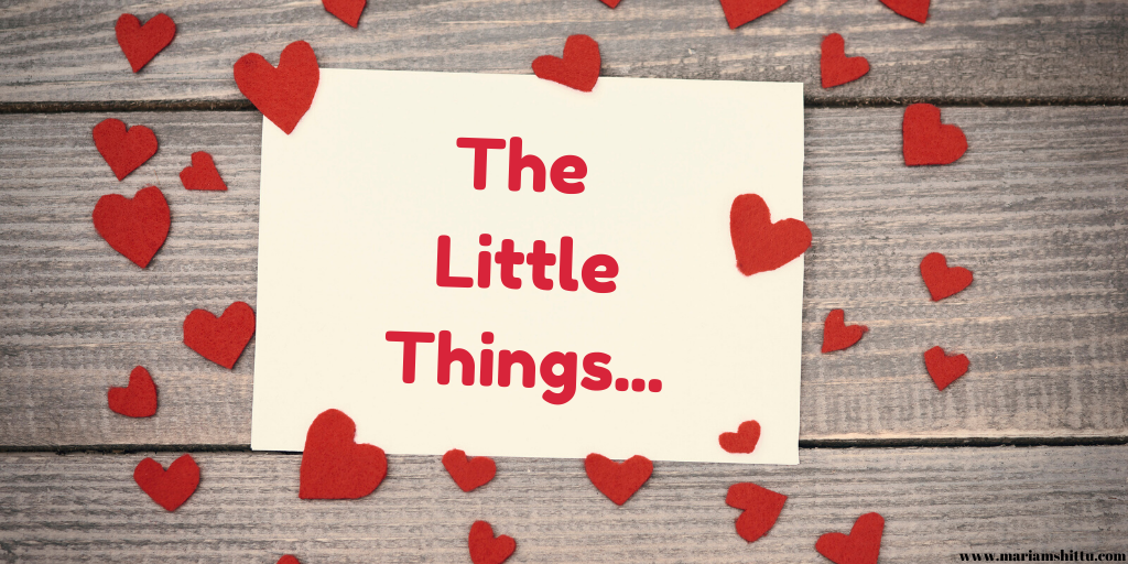 POEM| The Little Things You Do