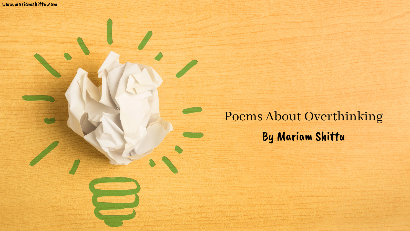 5 Poems About The Musings of An Overthinker